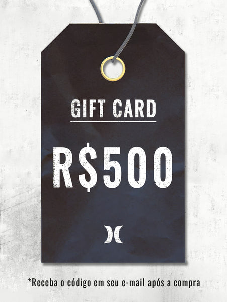 Gift Card Hurley R$500